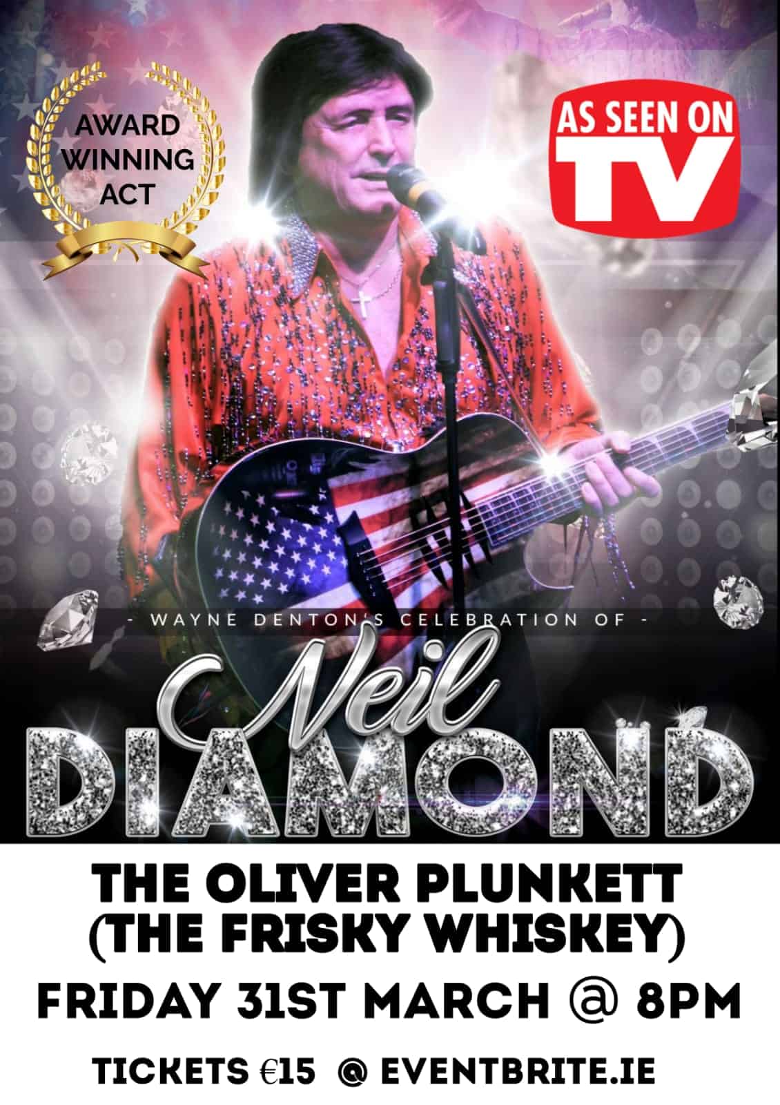 Wayne Denton as Neil Diamond at The Oliver Plunkett